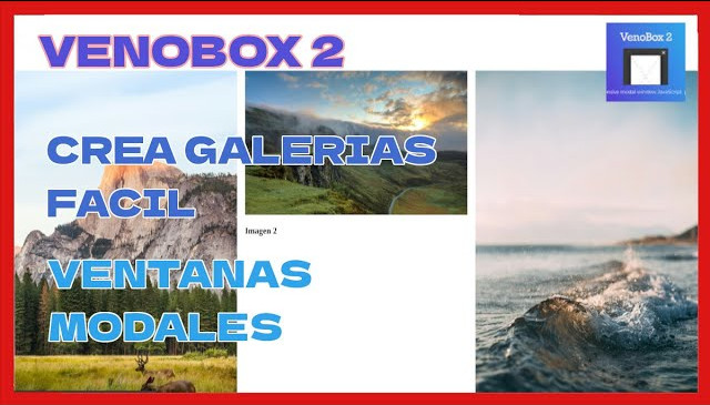 CREA GALERÍAS SÚPER FÁCIL con VENOBOX 2 ? en VENTANAS MODALES | Plugins javascript ?